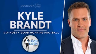 GMFB’s Kyle Brandt Talks Bears Rodgers 49ersRams amp BengalsChiefs wRich Eisen  Full Interview [upl. by Chryste]