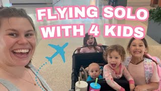 FLYING SOLO WITH 4 KIDS TIPS FOR FLYING SOLO WITH KIDS [upl. by Philemol]