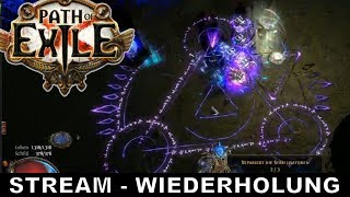 PATH OF EXILE  CHAOS HEXE Stufe 88  Stream  Wiederholung  deutsch  german [upl. by Franzoni97]