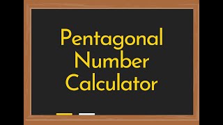 Pentagonal Number Calculator [upl. by Lenahs]