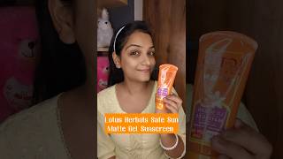 Lotus Herbals Safe Sun Matte Gel Sunscreen 🧴  lotus trending skincare shorts youtubeshorts [upl. by Nilerual]