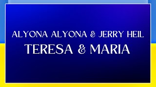 LYRICS  ЛІРИКА  ALYONA ALYONA amp JERRY HEIL  TERESA amp MARIA  EUROVISION UKRAINE 2024 [upl. by Taddeo]