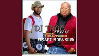 Freaky n tha Club Remix [upl. by Bremen]