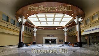 Dead Mall Northgate Mall  Cincinnati OH [upl. by Oyek]