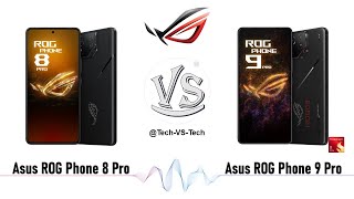 Asus ROG Phone 8 Pro VS Asus ROG Phone 9 Pro [upl. by Trauner291]