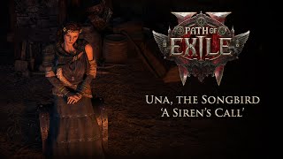 Path of Exile 2  Una the Songbird  A Sirens Call Merveils Theme [upl. by Arundel]