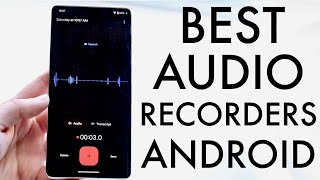 Best Audio Recording Apps On Android [upl. by Hakaber]