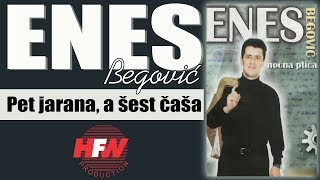 Enes Begovic  Pet jarana a sest casa  Audio 2001HD [upl. by Inwat447]