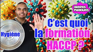 Cest quoi la formation HACCP  hygiène alimentaire [upl. by Eamaj]