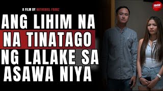 ANG LIHIM NA TINATAGO NG LALAKE SA ASAWA NIYA 😱😱 [upl. by Shatzer]