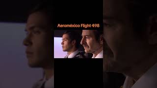 The Story Of Aeromexico Flight 498 aviation crash aeroméxico [upl. by Ornstead968]