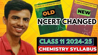 Chemistry class 11 202425 syllabus deleted Class 11 Chemistry deleted syllabustopics 202425 [upl. by Omarr]