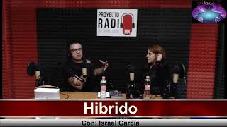 Entrevista sobre la obra quot2 almas 6 vidas una historia de multiversosquot en el programa Híbrido [upl. by Ulphia272]