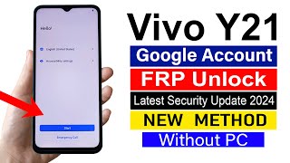 Vivo Y21 Gmail Account Remove  LATEST UPDATE Without pc [upl. by Rissa]