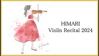 【お知らせ】HIMARI Violin Recital 2024 [upl. by Ayerhs]