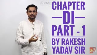 CHAPTER  DI PART 1 BY RAKESH YADAV SIR [upl. by Peder77]