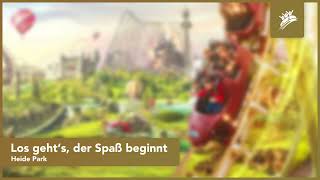 Los gehts der Spaß beginnt  Heide Park  Theme Park Music [upl. by Weikert]