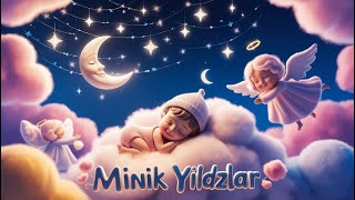 Hızlı Uyutan Bebek ve Çocuk Ninnisi Minik Yıldızlar [upl. by Enitsrik]