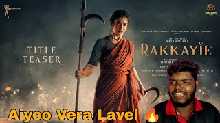 Rakkayie Title Teaser Review 🤔  Nayanthara maduraibro [upl. by Domella]