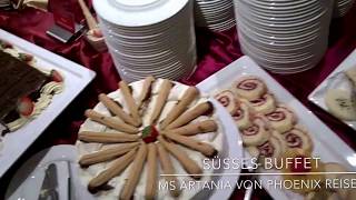 süßes Buffet  MS Artania von Phoenix Reisen [upl. by Ho877]