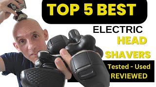 5 Best Electric Head Shavers 2024  Tested and Reviewed [upl. by Ellennod]