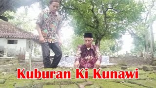 ZIARAH DI KUBURAN KI KUNAWI ULAMA KARISAMATIK TPU KILAMUN DESA KEJIWAN [upl. by Angelia121]