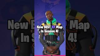 New BEST XP Map in Fortnite Season 4 [upl. by Sina]