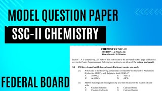 CHEMISTRY Guess paper SSCII Federal Board SSCI Exam MODEL Question paper 2025 trending exampast [upl. by Eislek]