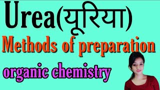 Urea methods of preparation bsc 2nd year organic chemistry notes knowledge adda [upl. by Lemcke]