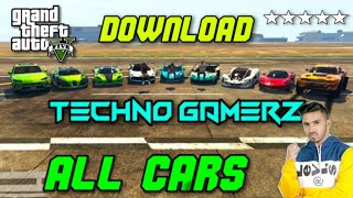 😍😍INSTALL TECHNO GAMERZ ALL CARS IN GTA 5😎  HOW TO INSTALL TECHNO GAMERZ ALL CARS IN GTA 5 HINDI😍😍 [upl. by Lenoil]