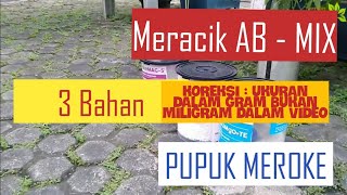 Cara Meracik AB MIX sendiri 3 bahan [upl. by Meean]