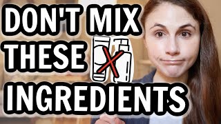 Skin care ingredients NOT TO MIX Dr Dray [upl. by Laurinda]