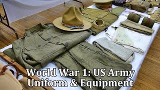 World War 1 US Army Uniform and Equipment [upl. by Toor]