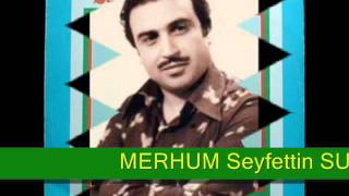 SEYFETTİN SUCU Yazı Yazdım Karadanwmv [upl. by Haissem]