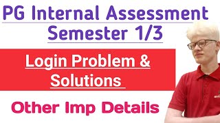 SOL Pg Internal Assessment Login Problem Solutions and Other Important Doubts [upl. by Lucania]