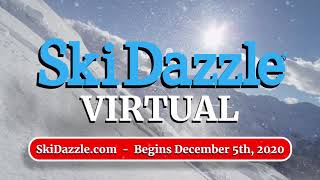 Ski Dazzle  VIRTUAL  Ski amp Snowboard Show [upl. by Osmo]