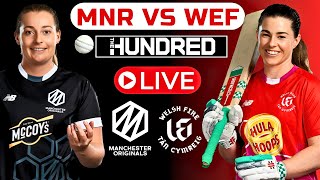 The Hundred Live  Manchester Originals Women vs Welsh Fire Women live  The Hundred Women live [upl. by Buckler631]