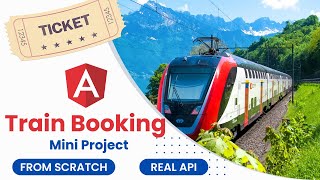 Train Ticket Booking App In Angular  Angular Projects  Angular 17 Projects [upl. by Portie]