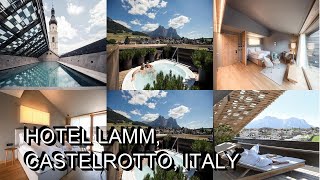 Hotel Lamm Castelrotto Italy [upl. by Beatrix]