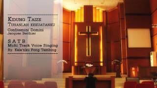 Tuhanlah Kekuatanku Taize  SATB Multitrack voice [upl. by Neryt946]