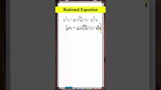 Solving a Rational Equation Step by Step [upl. by Bekah6]