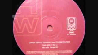 David Tort amp Toni Bali Feat Franco Muñoz  I Like U 2003 [upl. by Griseldis273]