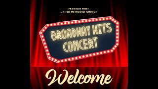 Franklin First Broadway Hits Concert April 28 2024 Entire Concert [upl. by Aitnuahs615]