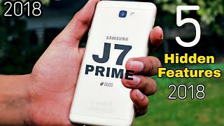 5 Hidden Features Of Samsung Galaxy J7 Prime  Wow Amazing [upl. by Findlay251]