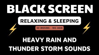 THUNDER and RAIN Sounds for Sleeping  BLACK SCREEN  Sleep amp Relaxation  Nature Sounds 50 HOURS [upl. by Thibaud]