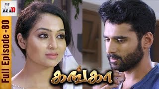 Ganga Tamil Serial  Episode 80  5 April 2017  Ganga Full Episode  Piyali  Home Movie Makers [upl. by Casaleggio28]