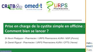 Replay Webinaire quotPrise en charge de la cystitequot URPS Pharmaciens AuRA amp OMEDIT  2 octobre 2024 [upl. by Minnnie597]