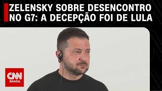 Zelensky sobre desencontro no G7 A decepção foi de Lula  LIVE CNN [upl. by Ardnosal]