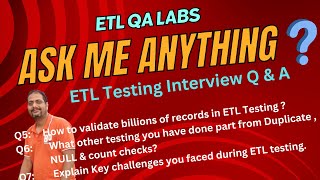 ETL Testing Interview Q amp A  Part 2  Ask Me Anything [upl. by Strade211]