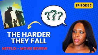 The Harder They Fall  Movie Review [upl. by Revert]